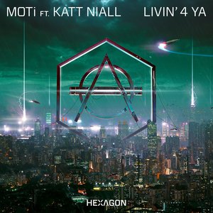 “Livin' 4 Ya (feat. Katt Niall)”的封面