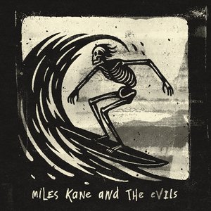 Imagem de 'Miles Kane & The Evils - EP'