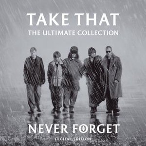 Image pour 'Never Forget - The Ultimate Collection'