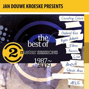 Image for 'Jan Douwe Kroeske presents: The Best of 2 Meter Sessions 1987-2009'