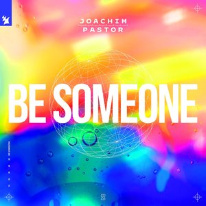 'Be Someone' için resim