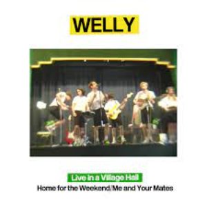 'Welly: Live in a Village Hall' için resim