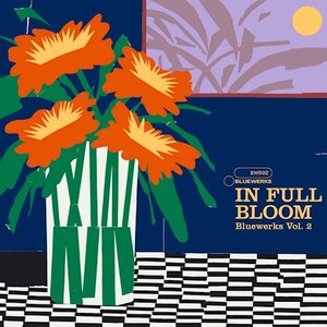 Zdjęcia dla 'Bluewerks Vol. 2: In Full Bloom'