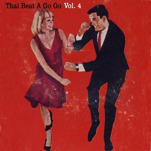 Image for 'Thai Beat A Go-Go Vol. 4'