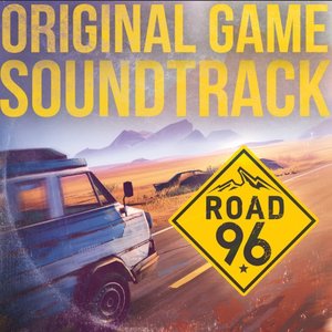 Image for 'Road 96 (Original Game Soundtrack)'