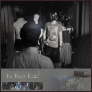 'Its Been Real (live)' için resim