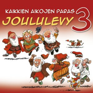 Image for 'Kaikkien aikojen paras joululevy 3'