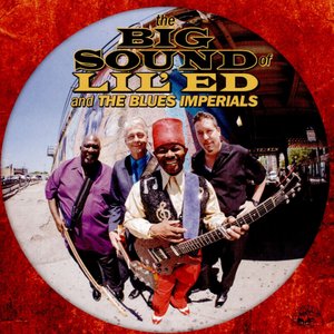 Изображение для 'The Big Sound of Lil' Ed & The Blues Imperials'