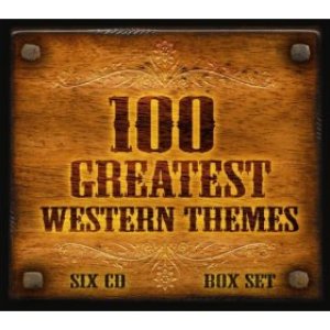 Image for '100 Greatest Western Themes'