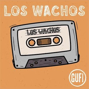 Image for 'Los Wachos'