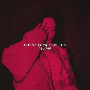 “Gusto With Ya”的封面