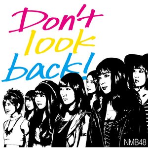 Image for 'Don't look back! (通常盤Type-B)'