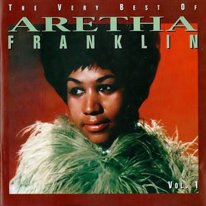 “The Very Best Of Aretha Franklin, Vol. 1”的封面