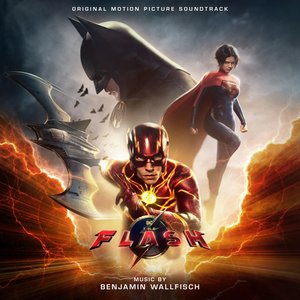 Изображение для 'The Flash (Original Motion Picture Soundtrack)'