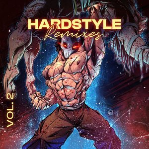“Hardstyle Remixes of Popular Songs Vol. 2”的封面