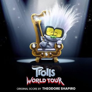 Image for 'Trolls World Tour (Original Motion Picture Score)'