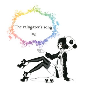 Image for 'The raingazer's song'