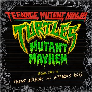 'Teenage Mutant Ninja Turtles: Mutant Mayhem (Original Score)' için resim