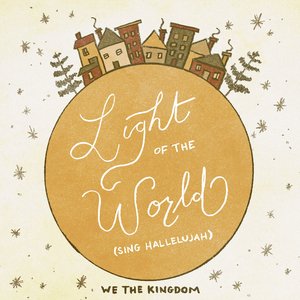 Bild für 'Light Of The World (Sing Hallelujah)'
