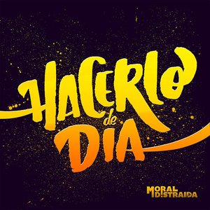 Image for 'Hacerlo de día'