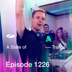 'ASOT 1226 - A State of Trance Episode 1226 [Including A State Of Trance, Ibiza 2017 (Mixed by Armin van Buuren)]'の画像