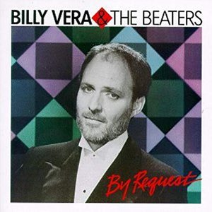 Image for 'By Request: The Best of Billy Vera & the Beaters'