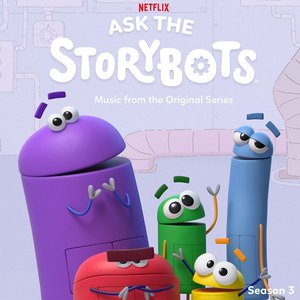 Изображение для 'Ask The StoryBots: Season 3 (Music From The Netflix Original Series)'