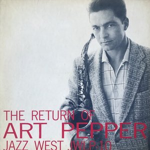 Image for 'The Return of Art Pepper'