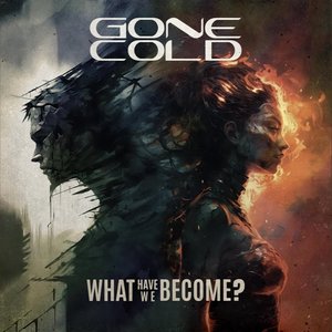 Изображение для 'What Have We Become?'