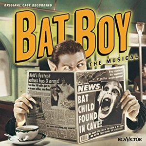 Bild für 'Bat Boy: The Musical (Original Off-Broadway Cast Recording)'