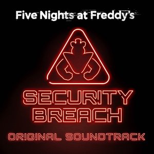 “Five Nights at Freddy's: Security Breach Original Soundtrack”的封面