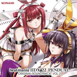 'beatmania IIDX 22 PENDUAL ORIGINAL SOUNDTRACK VOL.2'の画像