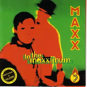 Imagen de 'To the Maxximum (The Hits plus One)'