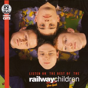 Bild für 'Listen On - The Best Of The Railway Children'