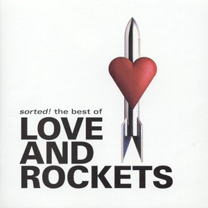 Image for 'Sorted!: The Best of Love and Rockets'