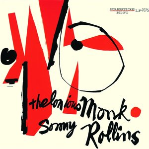 Image for 'Thelonious Monk and Sonny Rollins'