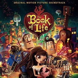 “The Book of Life (Original Motion Picture Soundtrack)”的封面