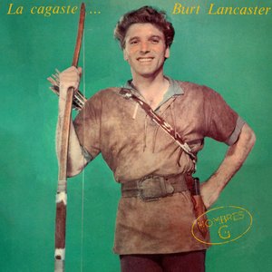 “La Cagaste... Burt Lancaster”的封面