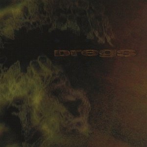 Image for 'DREGS'