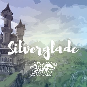 Image for 'Silverglade (Original Star Stable Soundtrack)'
