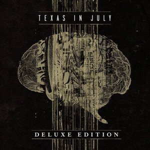 Bild för 'Texas In July (Deluxe Edition)'