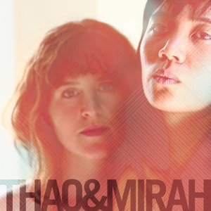 “Thao & Mirah”的封面