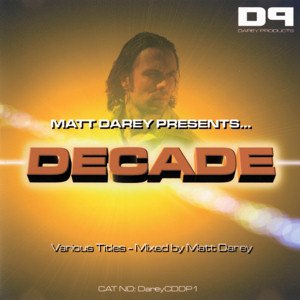 Изображение для 'Matt Darey Presents... Decade'