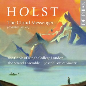 Imagem de 'Holst: The Cloud Messenger (Chamber Version)'