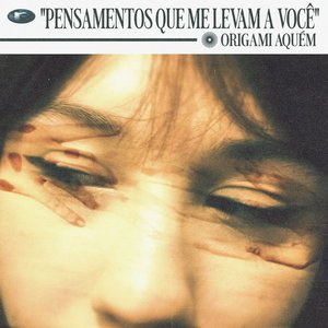 Image for 'Pensamentos Que Me Levam a Você'