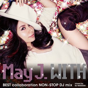 Image for 'WITH ～BEST collaboration NON-STOP DJ mix～ mixed by DJ WATARAI'