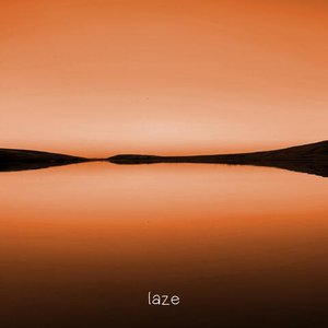 Image for 'Laze'