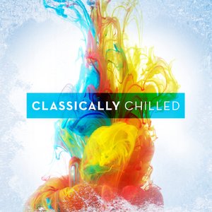 Image for 'Classically Chilled'