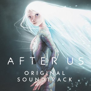 Image for 'After Us (Original Soundtrack)'