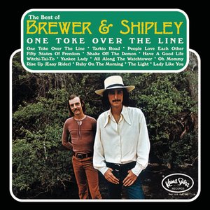 Immagine per 'One Toke Over The Line: The Best Of Brewer & Shipley'